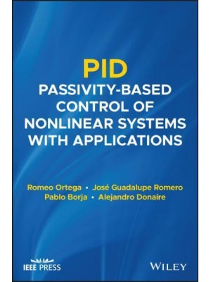 PID Passivity-Based Control of Nonlinear Systems With Applications