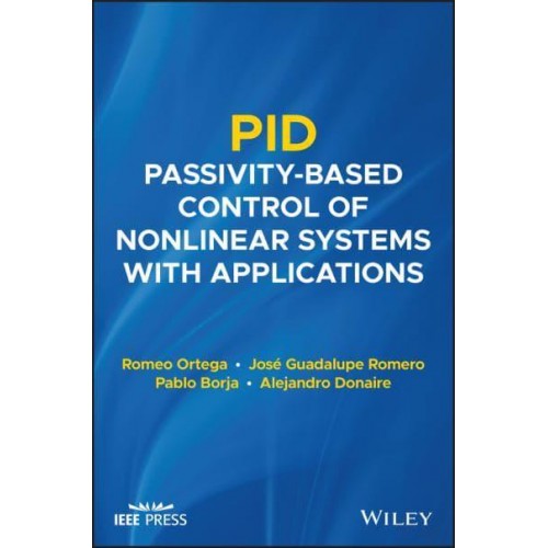 PID Passivity-Based Control of Nonlinear Systems With Applications