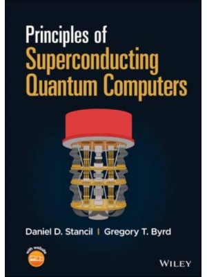 Principles of Superconducting Quantum Computers