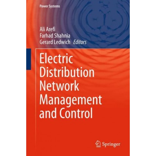 Electric Distribution Network Management and Control - Power Systems