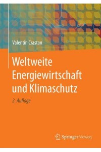 Weltweite Energiewirtschaft und Klimaschutz