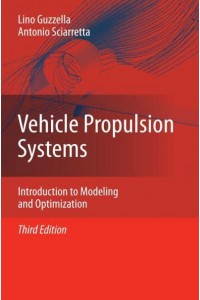 Vehicle Propulsion Systems : Introduction to Modeling and Optimization