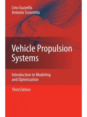 Vehicle Propulsion Systems : Introduction to Modeling and Optimization
