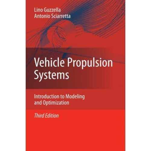 Vehicle Propulsion Systems : Introduction to Modeling and Optimization