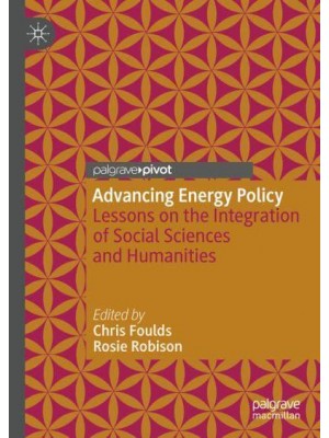 Advancing Energy Policy : Lessons on the integration of Social Sciences and Humanities