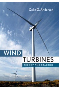 Wind Turbines Theory and Practice