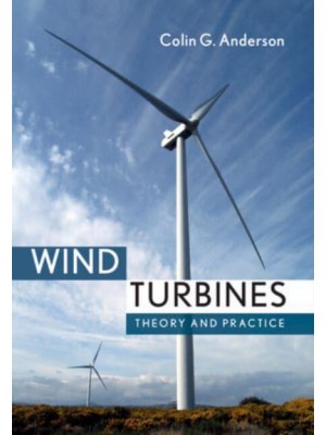 Wind Turbines Theory and Practice