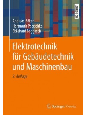 Elektrotechnik für Gebäudetechnik und Maschinenbau