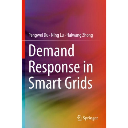 Demand Response in Smart Grids