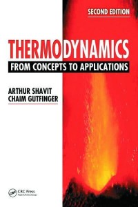 Thermodynamics From Concepts to Applications, Second Edition