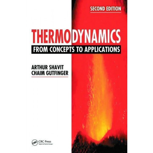 Thermodynamics From Concepts to Applications, Second Edition