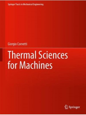 Thermal Sciences for Machines - Springer Tracts in Mechanical Engineering