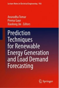 Prediction Techniques for Renewable Energy Generation and Load Demand Forecasting - Lecture Notes in Electrical Engineering