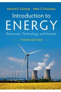 Introduction to Energy Resources, Technology, and Society