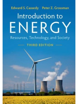 Introduction to Energy Resources, Technology, and Society