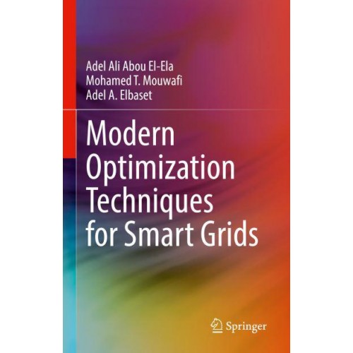 Modern Optimization Techniques for Smart Grids