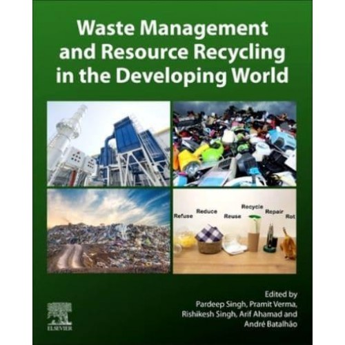 Waste Management and Resource Recycling in the Developing World