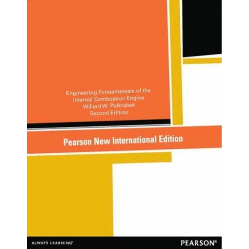 Engineering Fundamentals of the Internal Combustion Engine - Pearson Custom Library