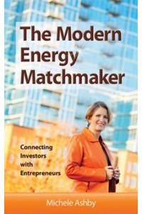 The Modern Energy Matchmaker Connecting Investors With Entrepreneurs