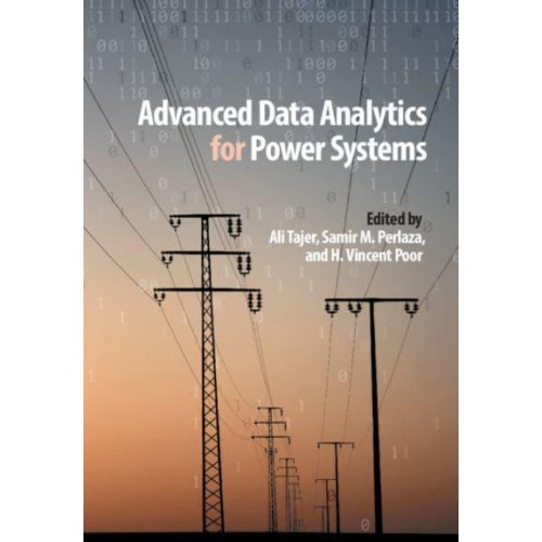 Advanced Data Analytics for Power Systems