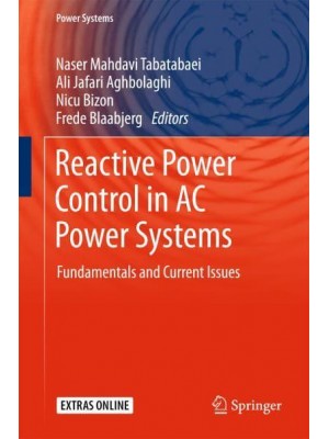 Reactive Power Control in AC Power Systems : Fundamentals and Current Issues - Power Systems