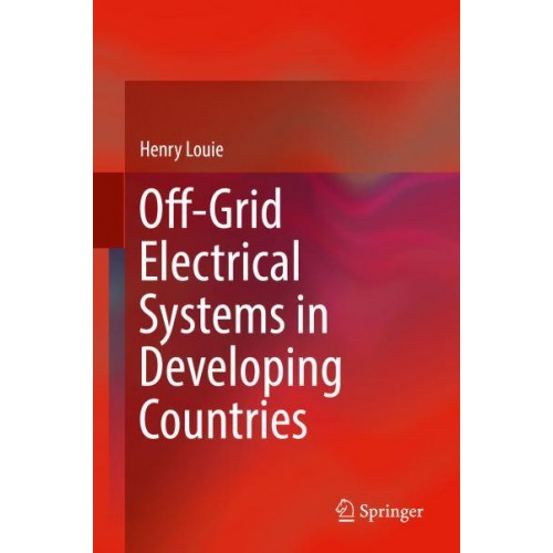 Off-Grid Electrical Systems in Developing Countries