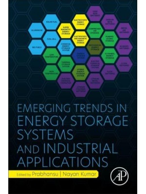 Emerging Trends in Energy Storage Systems and Industrial Applications