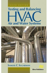 Testing and Balancing HVAC Air and Water Systems