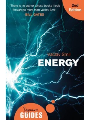 Energy A Beginner's Guide - Oneworld Beginner's Guides