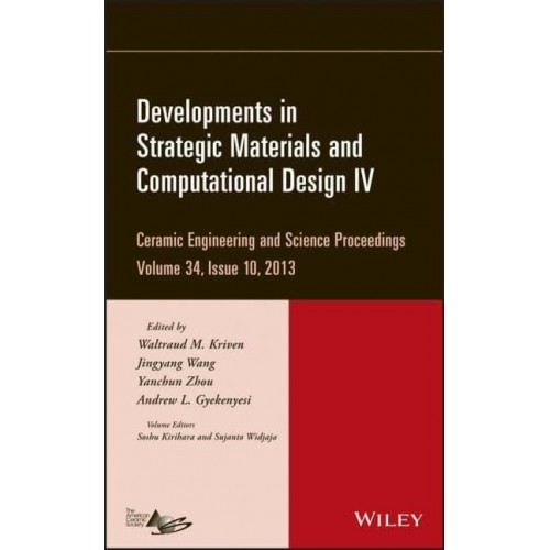 Ceramic Engineering and Science Proceedings. Volume 34, Issue 10 - Ceramic Engineering and Science Proceedings