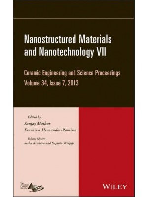 Ceramic Engineering and Science Proceedings. Volume 34, Issue 7 - Ceramic Engineering and Science Proceedings