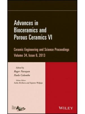Ceramic Engineering and Science Proceedings. Volume 34, Issue 6 - Ceramic Engineering and Science Proceedings