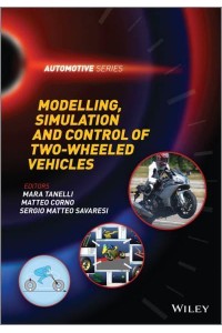 Modelling, Simulation and Control of Two-Wheeled Vehicles - Automotive Series