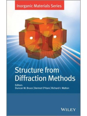 Structure from Diffraction Methods - Inorganic Materials Series