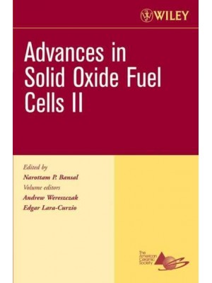 Advances in Solid Oxide Fuel Cells II, Volume 27, Issue 4 - Ceramic Engineering and Science Proceedings