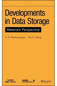 Developments in Data Storage Materials Perspective