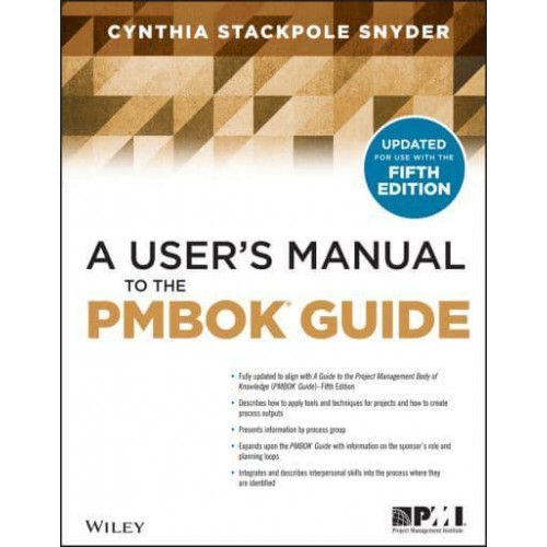 A User's Manual to the PMBOK Guide