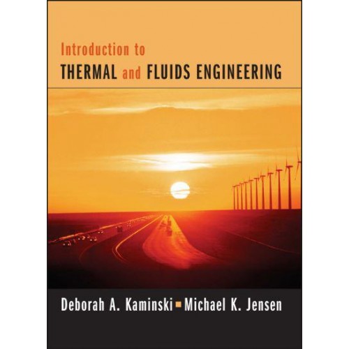 Introduction to Thermal and Fluids Engineering