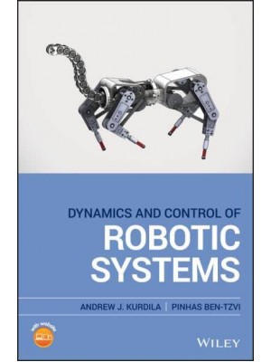 Dynamics and Control of Robotic Systems