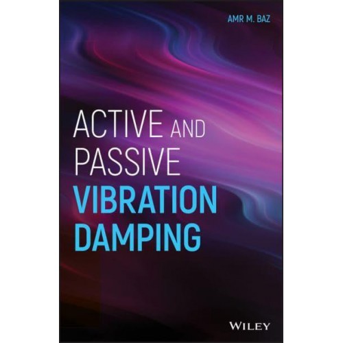 Active and Passive Vibration Damping