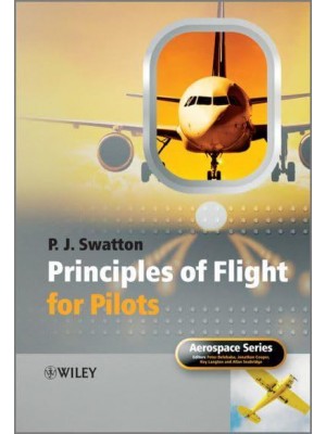 The Principles of Flight for Pilots - Aerospace Series