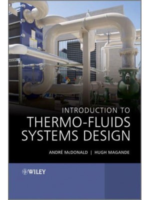 Introduction to Thermo-Fluids Systems Design