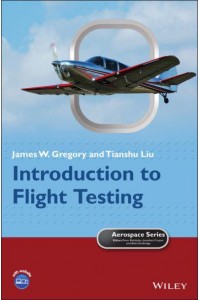 Introduction to Flight Testing - Aerospace Series