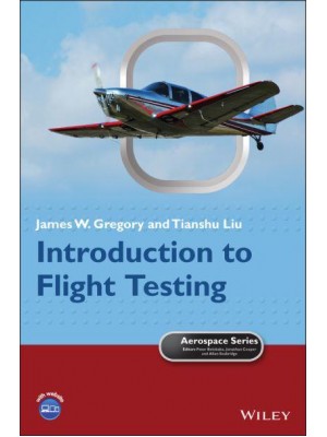 Introduction to Flight Testing - Aerospace Series