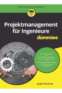 Projektmanagement Für Ingenieure Für Dummies - Für Dummies