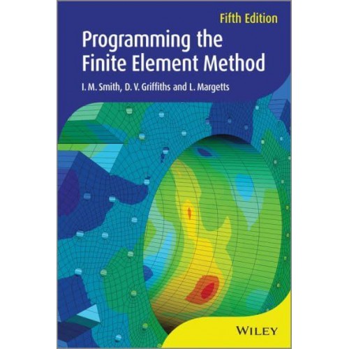 Programming the Finite Element Method