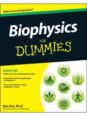 Biophysics for Dummies