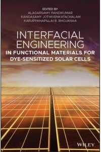 Interfacial Engineering in Functional Materials for Dye-Sensitized Solar Cells