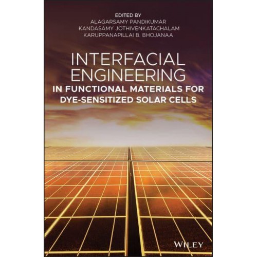 Interfacial Engineering in Functional Materials for Dye-Sensitized Solar Cells