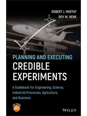 Planning and Executing Credible Experiments